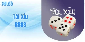 Tài xỉu rr88